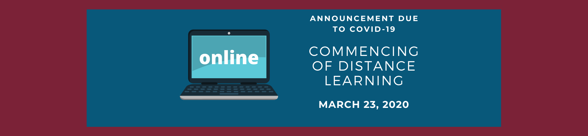 Distance learning lessons commence Monday, March 23rd 2020